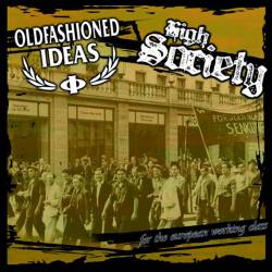 Oldfashioned Ideas : For the European Working Class